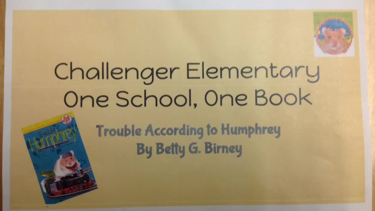 Challenger Elementary One School One Book Trouble According to Humphrey Chapter 12