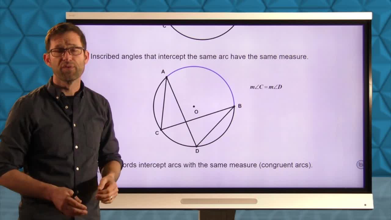 Common Core Geometry Unit 9 Lesson 3 More Work with Inscribed Angles