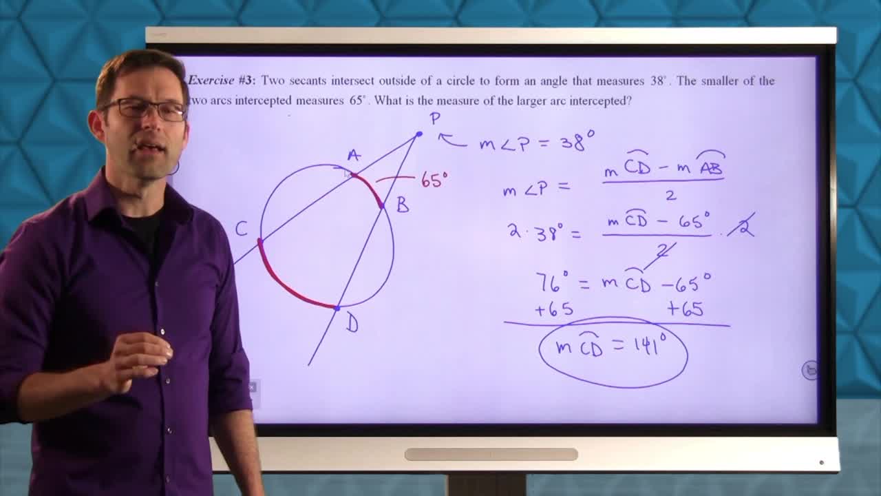 Common Core Geometry Unit 9 Lesson 6 Tangents, Secants, and Their Angles