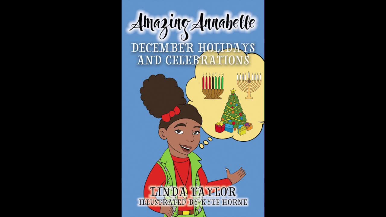 Amazing Annabelle December Holidays And Celebrations Chapter 1 and poem