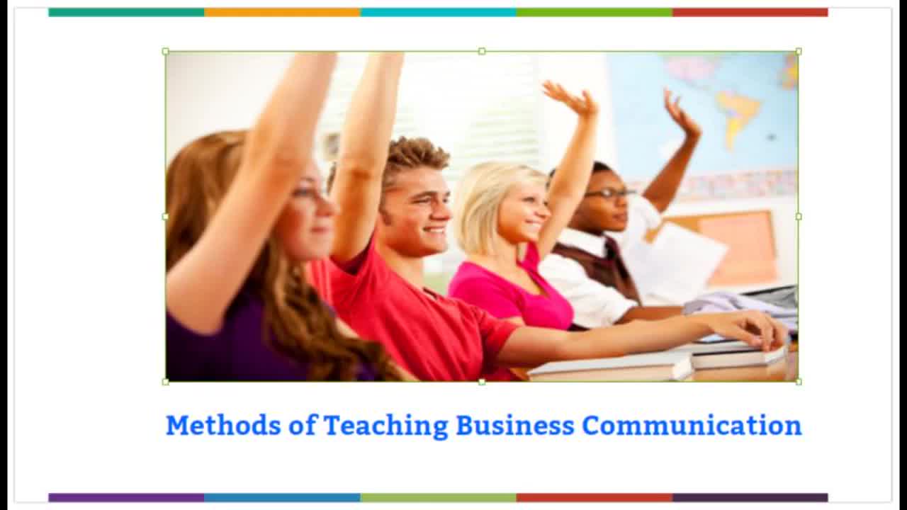 Methods of Teaching Business Communication