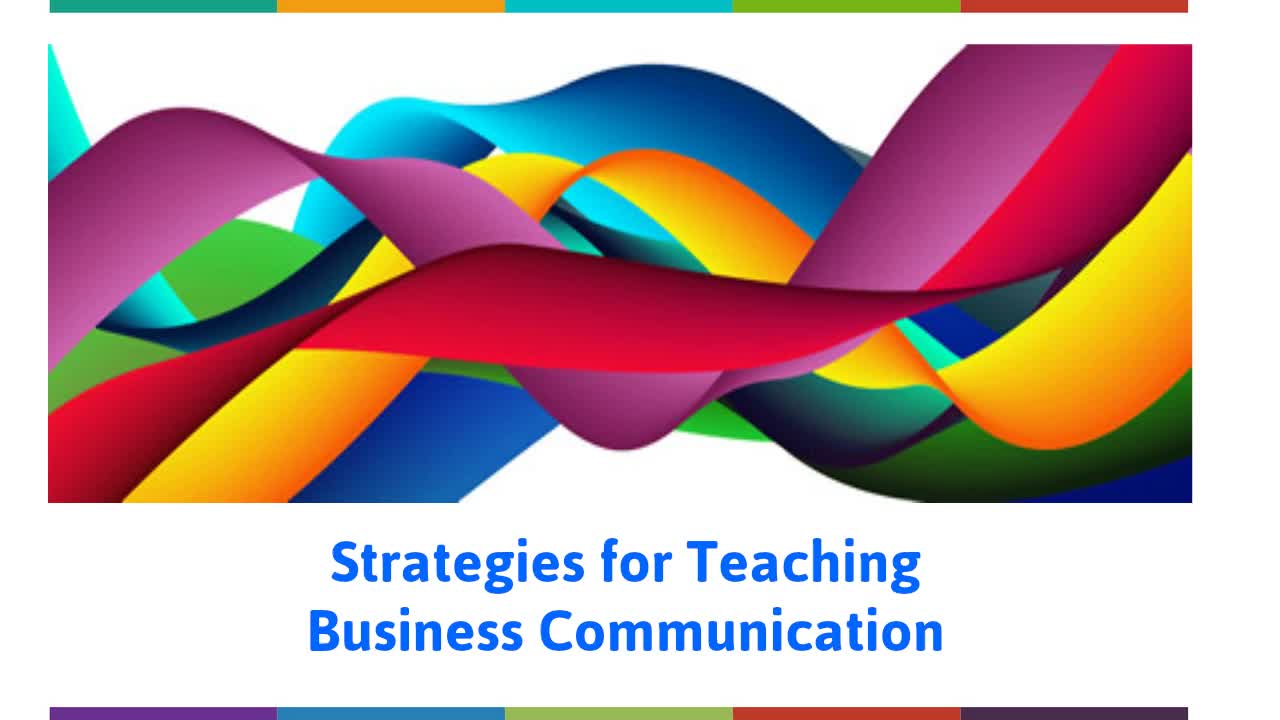 Strategies for Teaching Business Communication