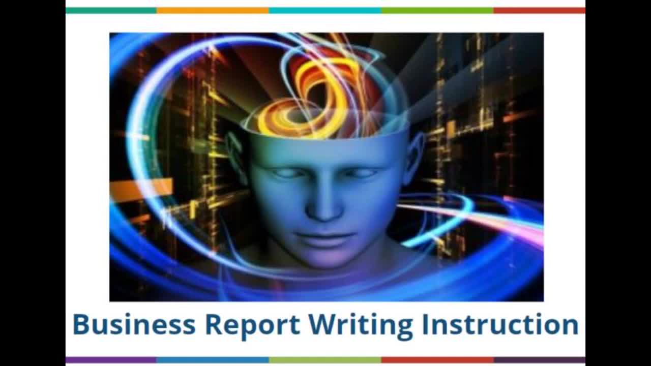 Business Report Writing Instruction