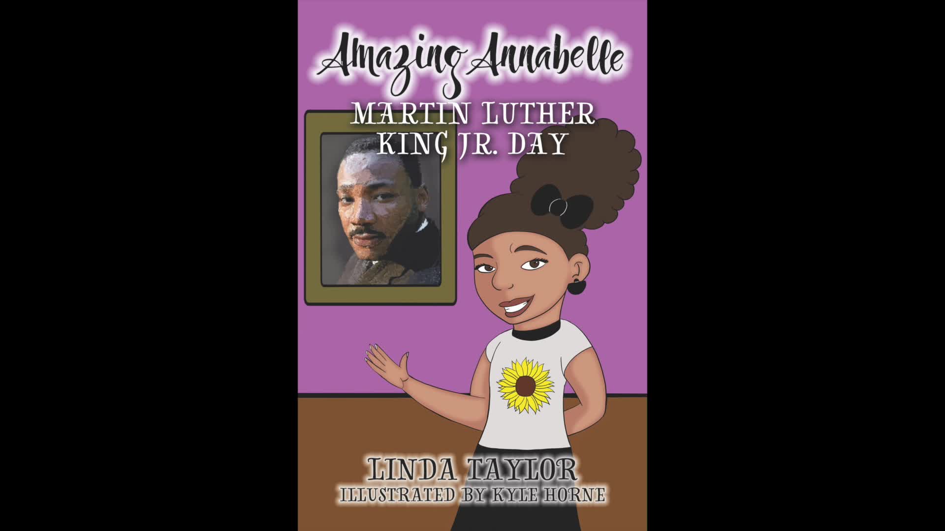 Amazing Annabelle Martin Luther King Jr Day Chapter 1