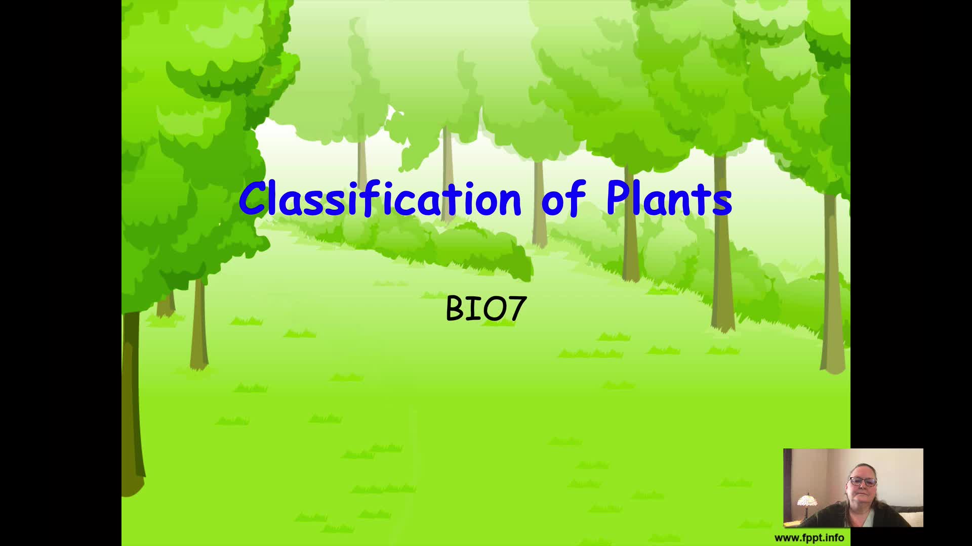 BIO7 - Classification of Plants