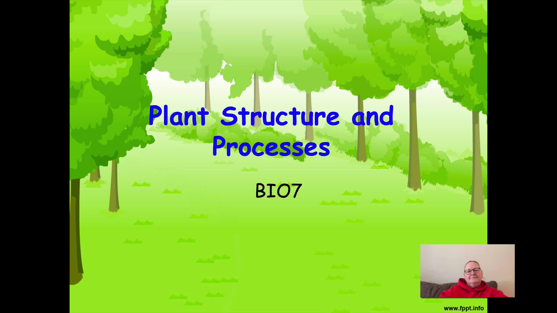 BIO7 - Plant Structures and Processes