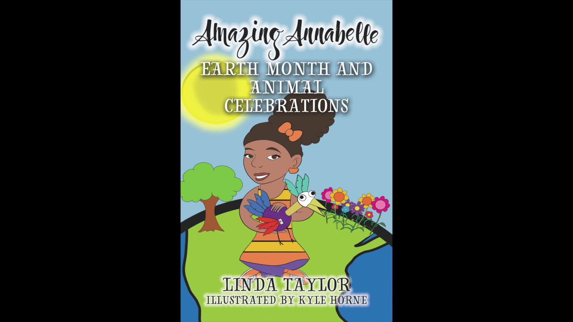 Amazing Annabelle Earth Month And Animal Celebrations Chapter 1