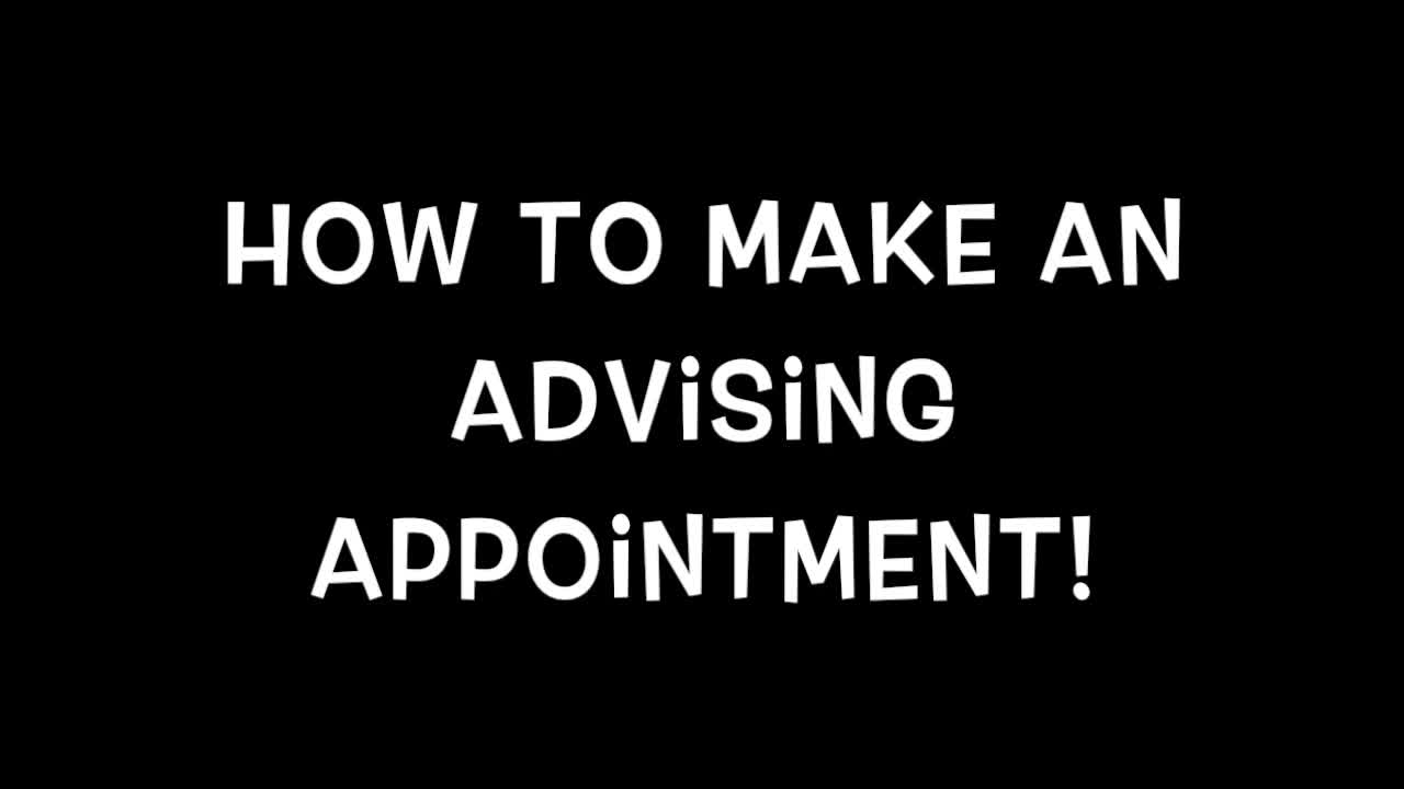 How to make an advising appointment!