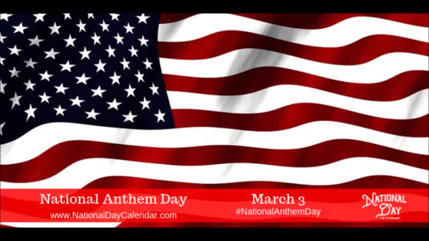 National Anthem Day - March 3