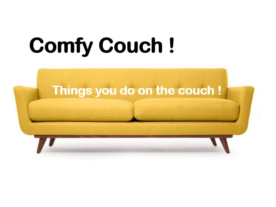 The Comfy Couch 