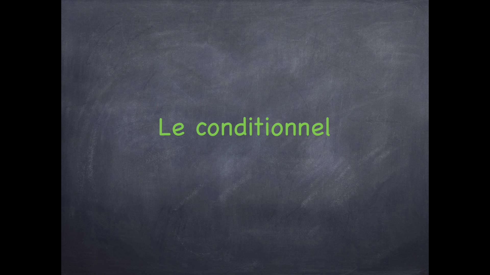 Le conditionnel