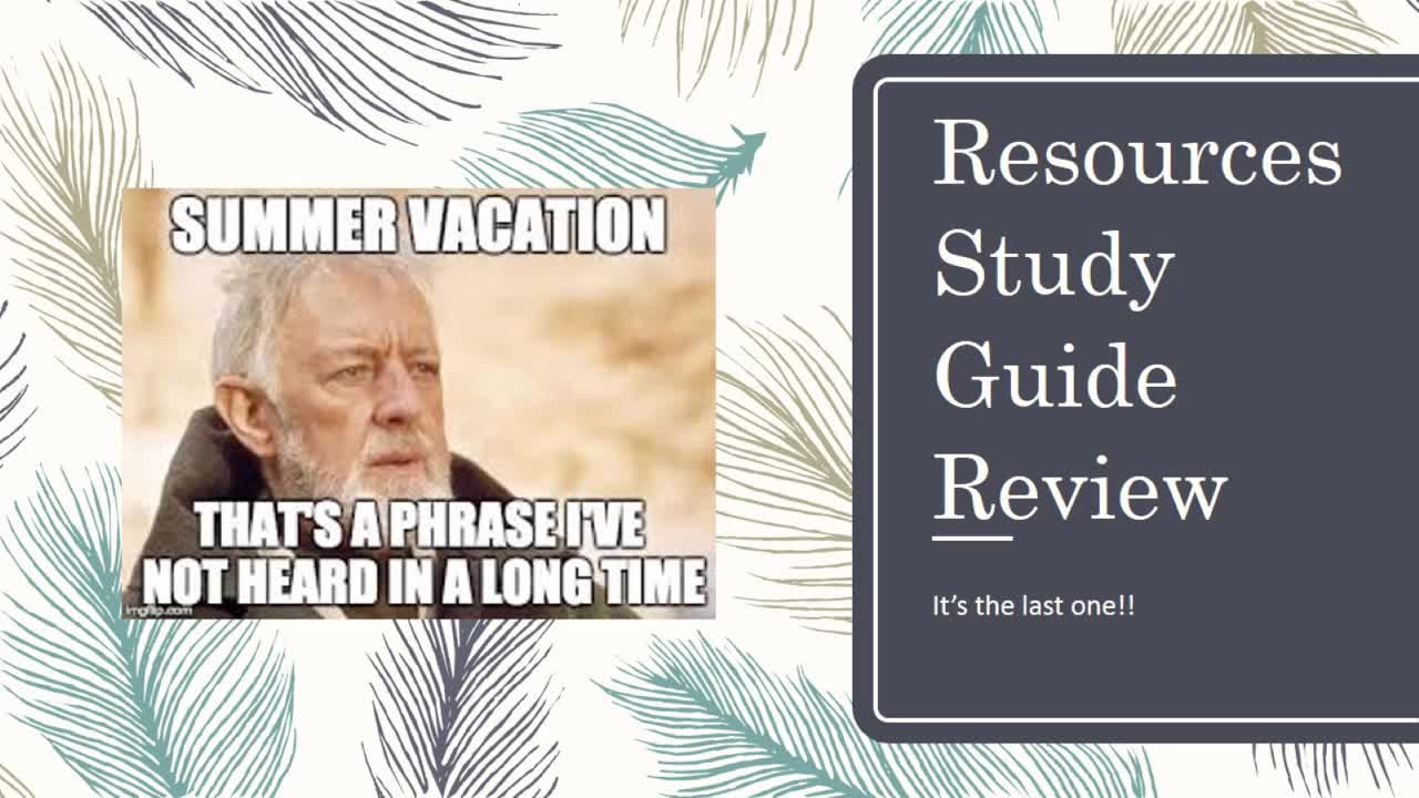 Resources Study Guide Review