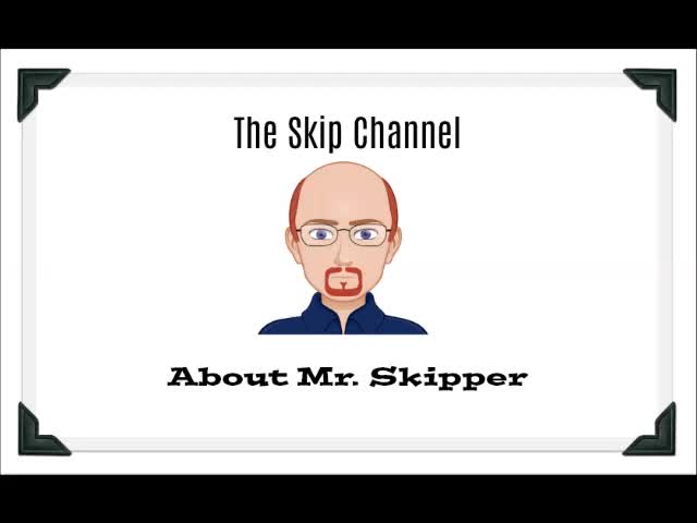 About Mr. Skipper