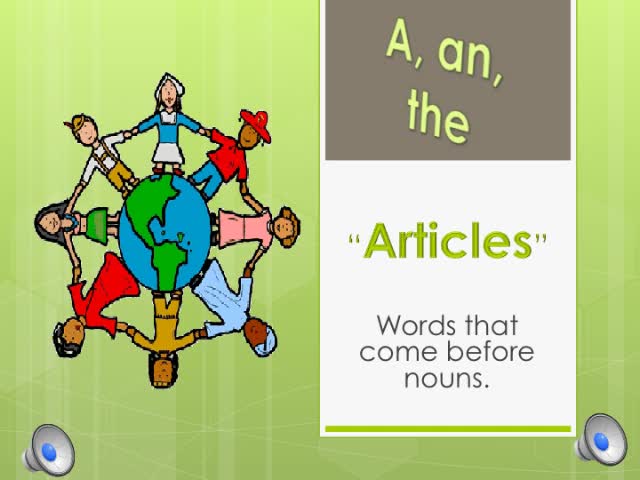 A/An/The Articles for ESL Students