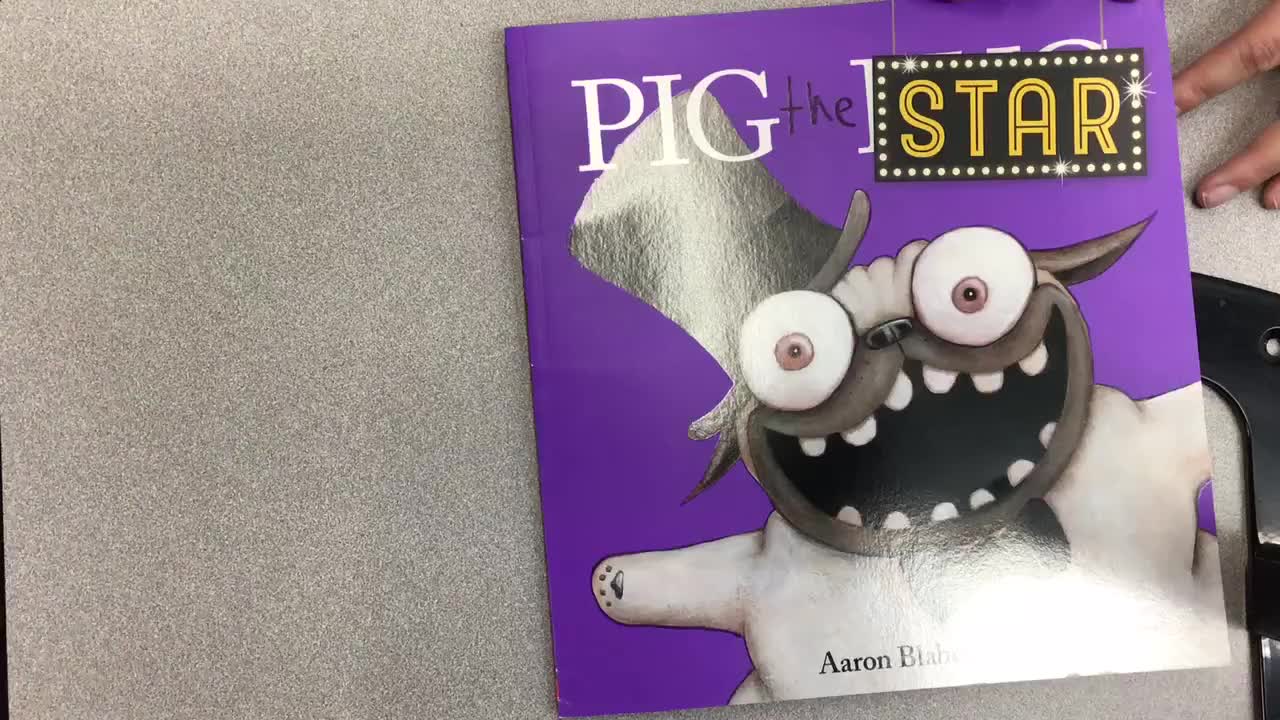 Pig The Star Read Aloud 3/20