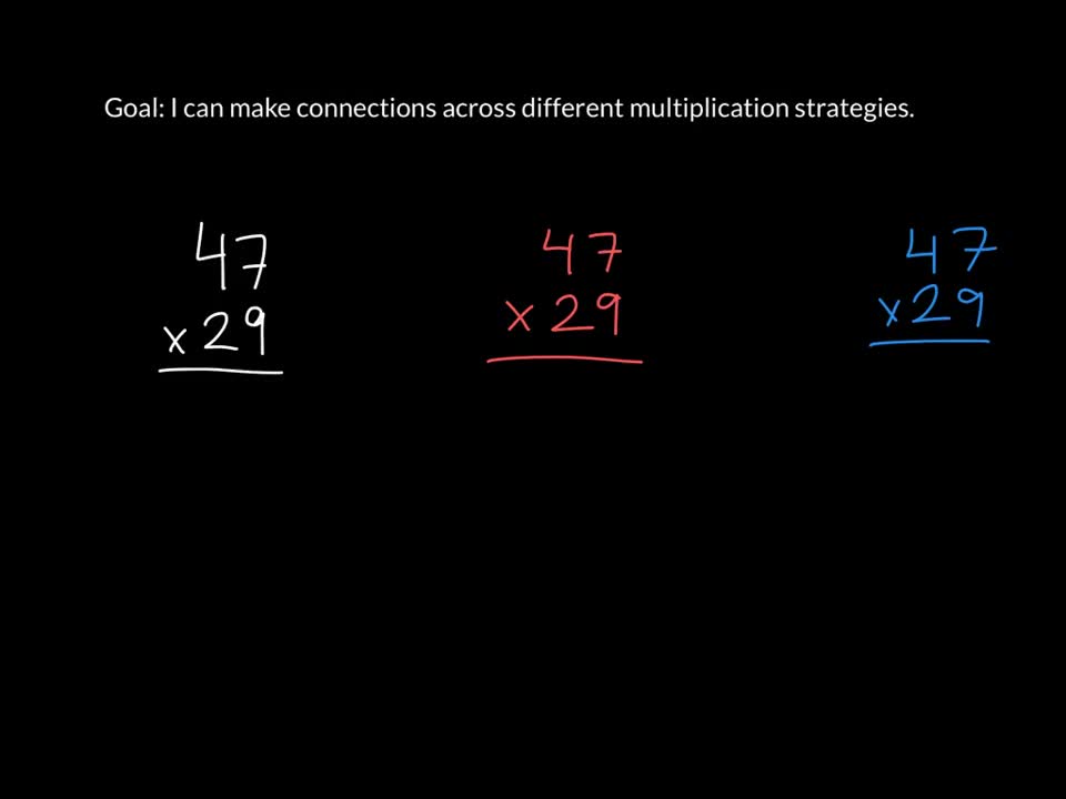 Multiply Using Multiple Strategies