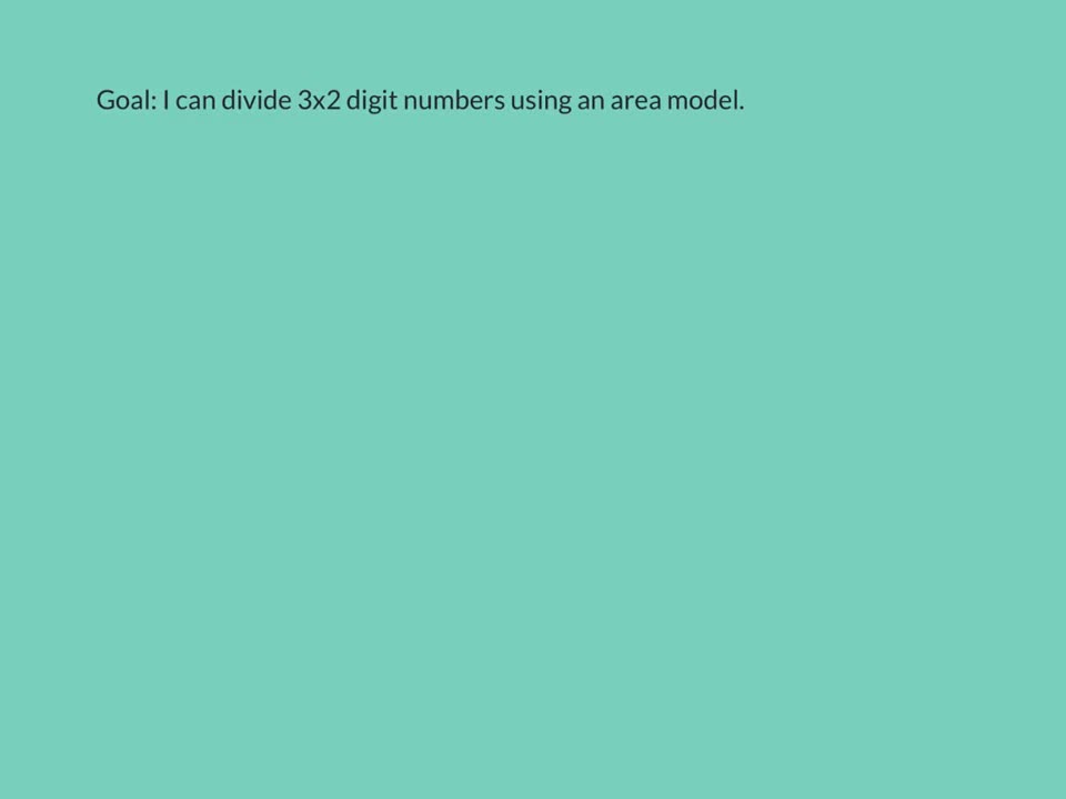 Divide Multi-Digit Numbers With An Area Model