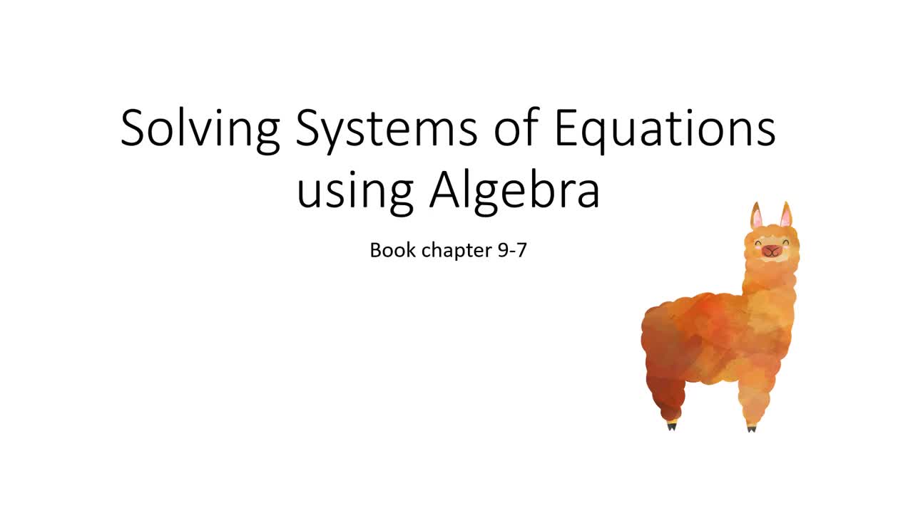 Systems of Equations using Algebra