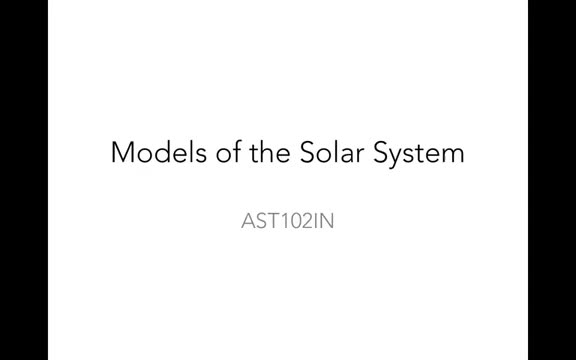 Lecture 5 - Models of the Solar System
