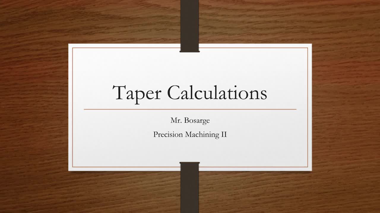 Taper Calculations