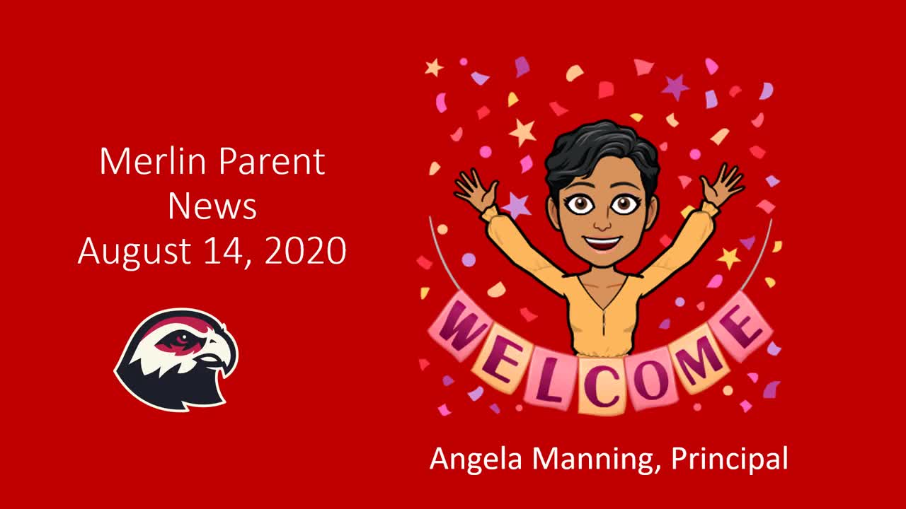 Merlin Parent News August 14, 2020