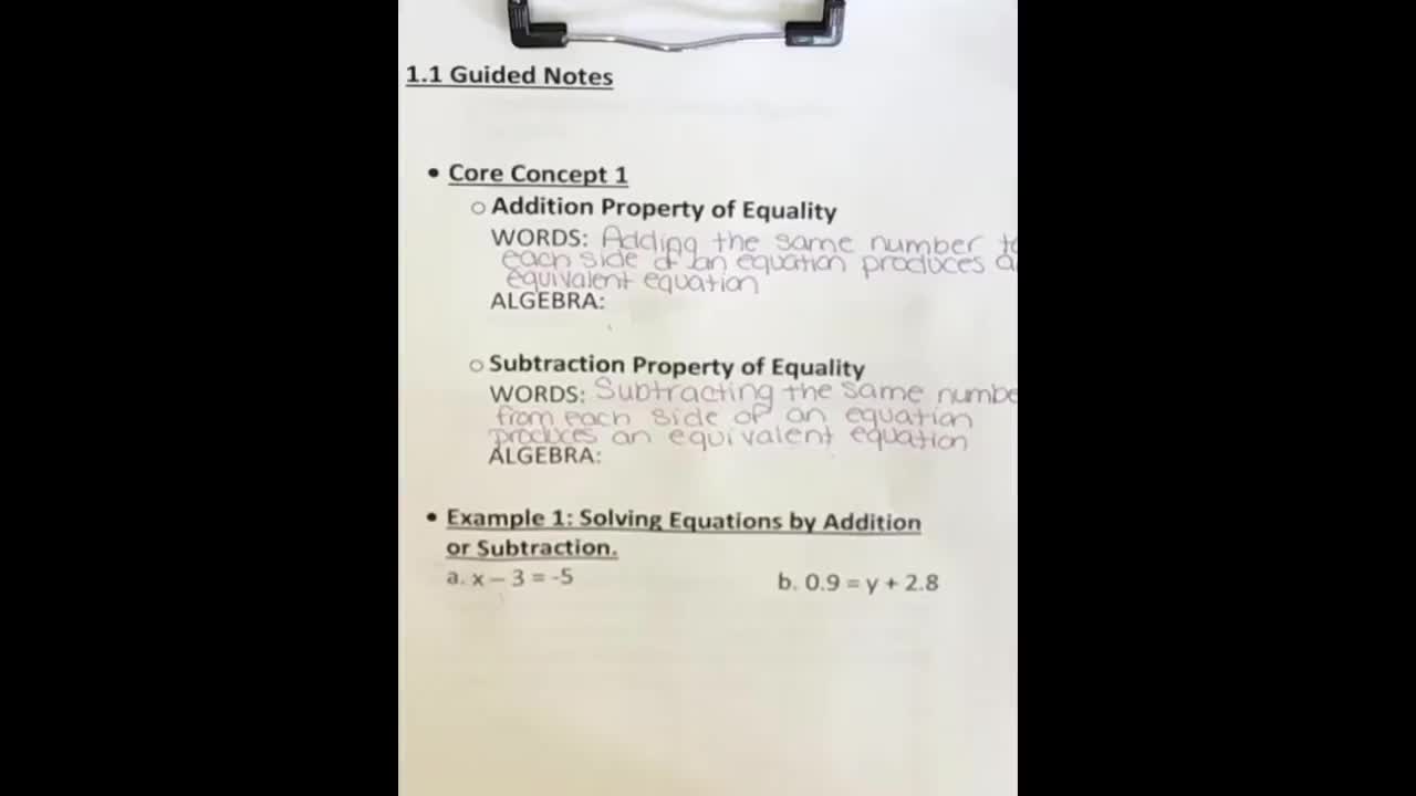 1-1 Notes Part 1 - Solving Simple Equations Using the Addition and Subtraction Properties of Equality