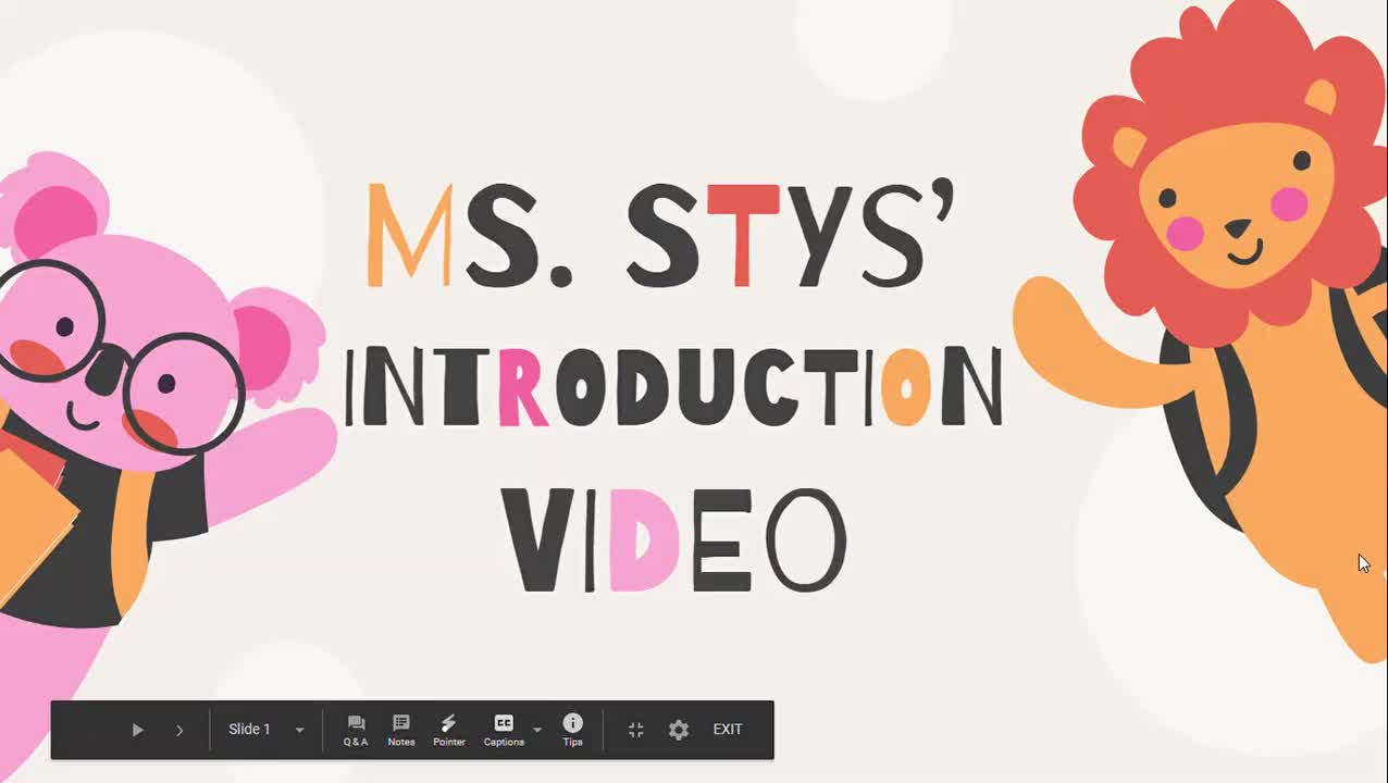 Ms. Stys' Introduction Video