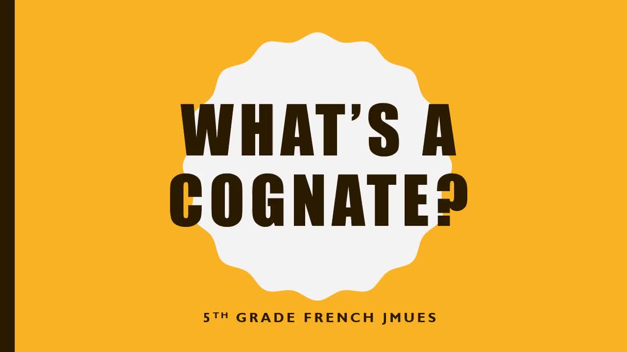Cognates Lesson and Week 2 Independent Work