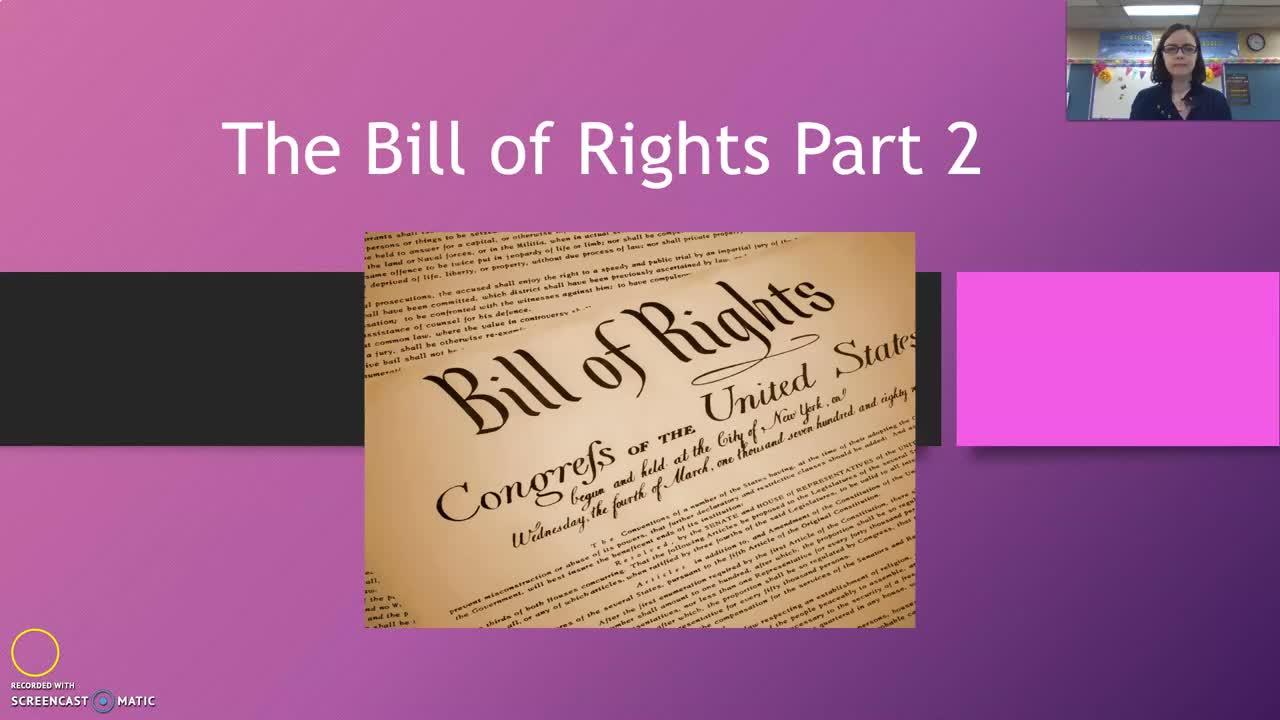 Bill of Rights Part 2 Notes