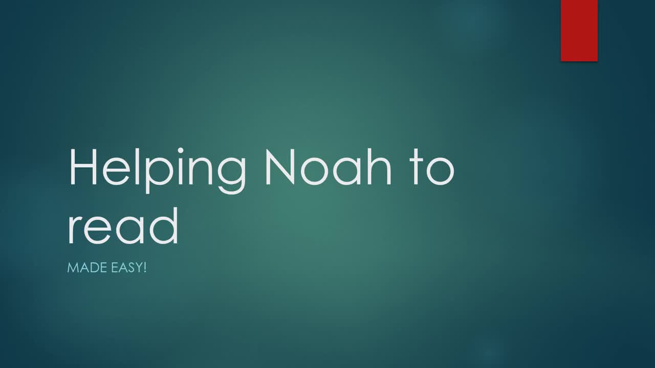 Helping Noah to Feel Phonics