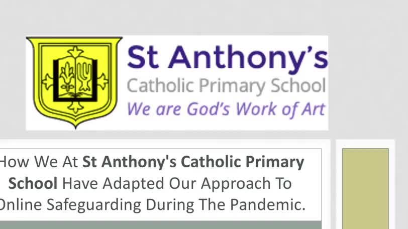 St Anthony's - Securing Online Safety During Lockdown