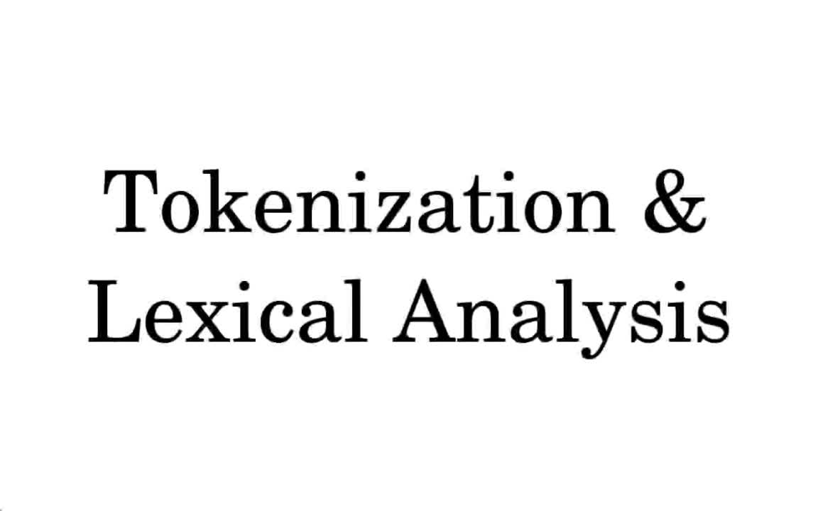 Tokenization & Lexical Analysis