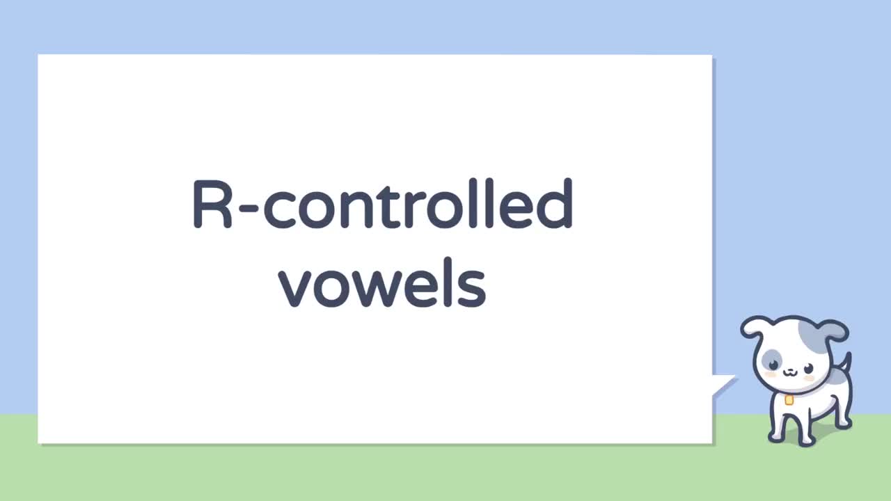 R-Controlled Vowels