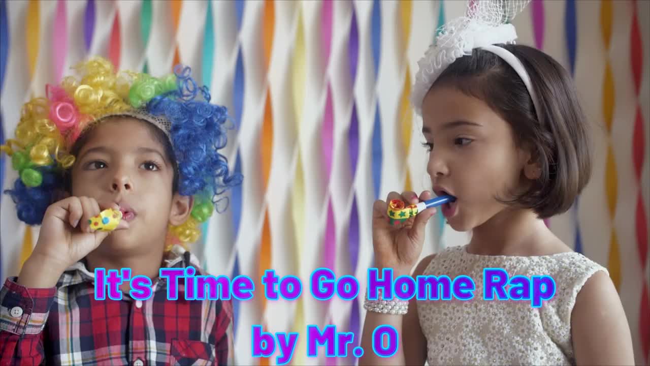 The Teacher's Favorite Song - It''s Time to Go Home Rap br Mr. O