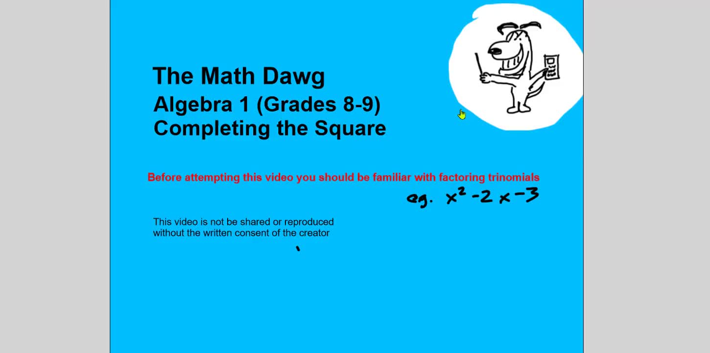 Introduction to Completing the Square