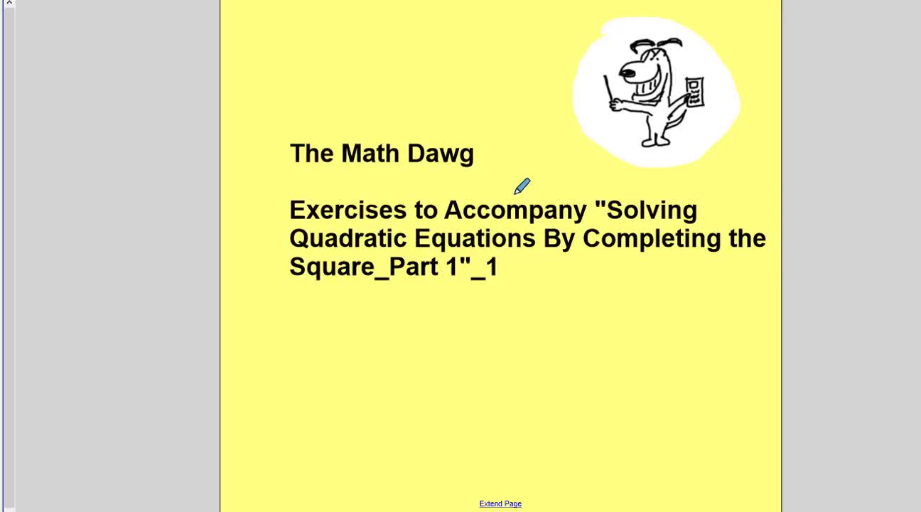Exercises to Accompany "Solving Quadratic Equations By Completing the Square_Part 1"_1